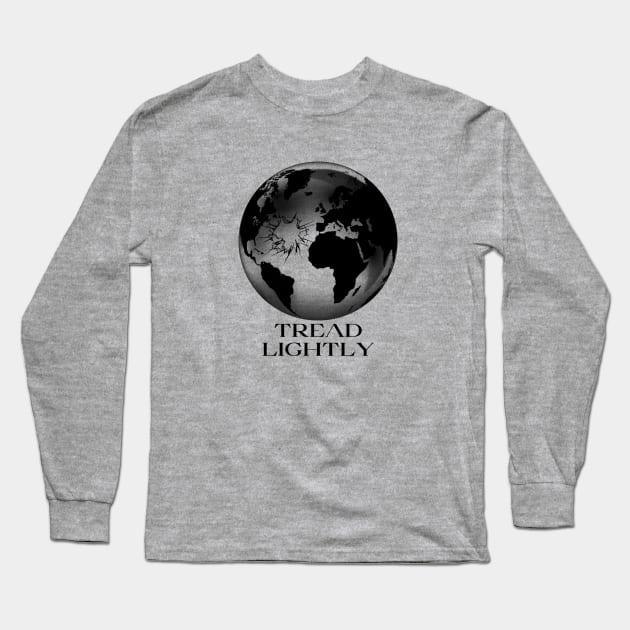 tread lightly, fragile earth, protect the environment, global warming Long Sleeve T-Shirt by AdaleCreates